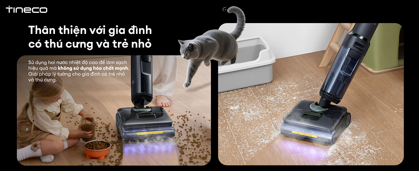 Máy hút bụi FLOOR ONE i7 Steam vệ sinh sàn bằng nước nóng, an toàn cho gia đình có trẻ nhỏ.
